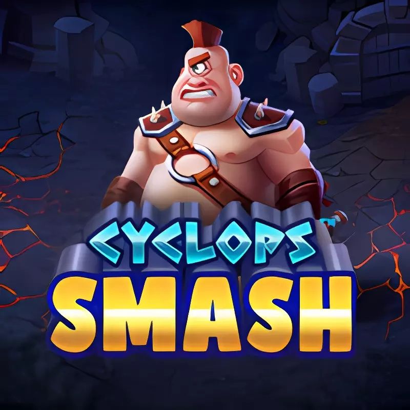 Cyclops Smash