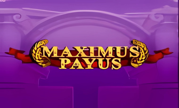 Maximus Payus