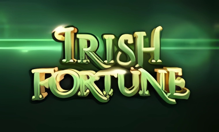 Irish Fortune