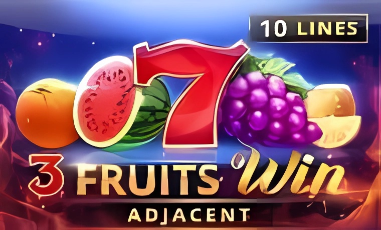 3 Fruits Win: 10 Lines Adjacent