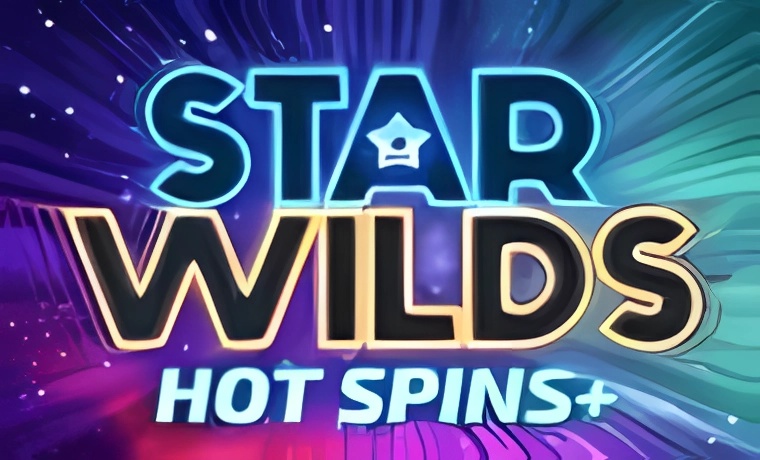 Star Wilds Hot Spins