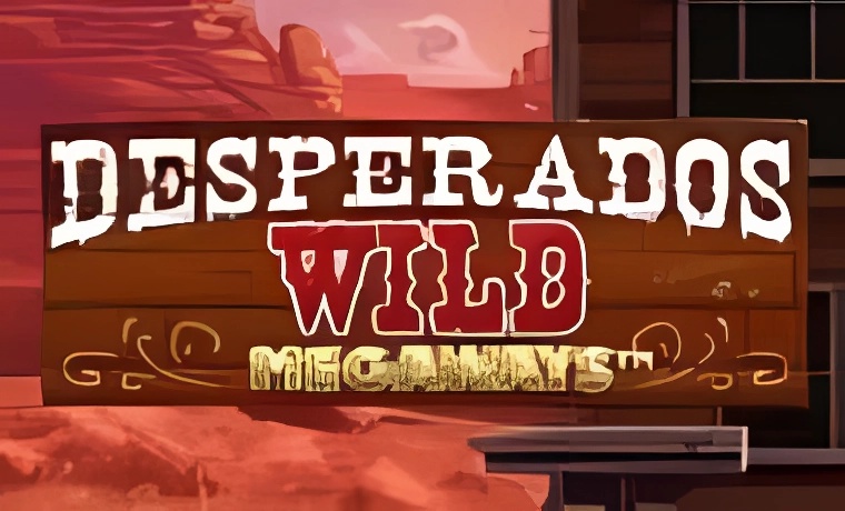 Desperados Wild Megaways