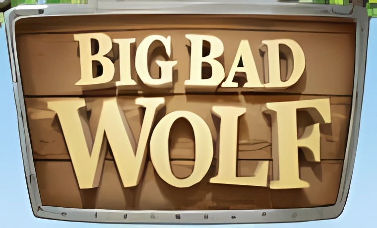 Big Bad Wolf