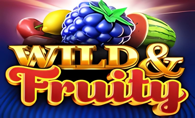 Wild & Fruity