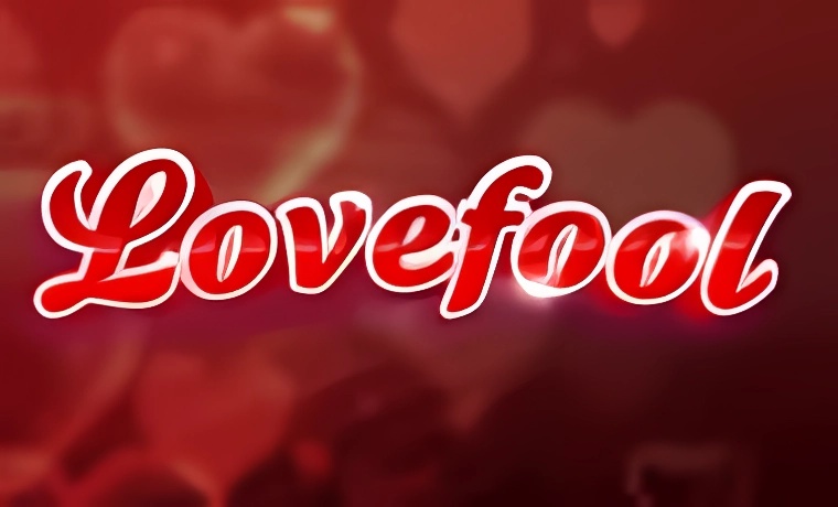 Lovefool
