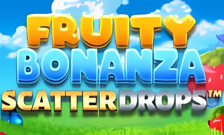 Fruity Bonanza Scatterdrops