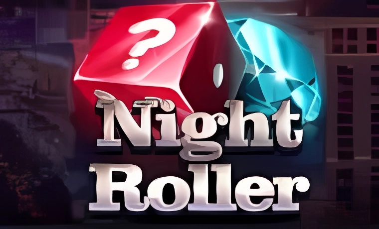 Night Roller