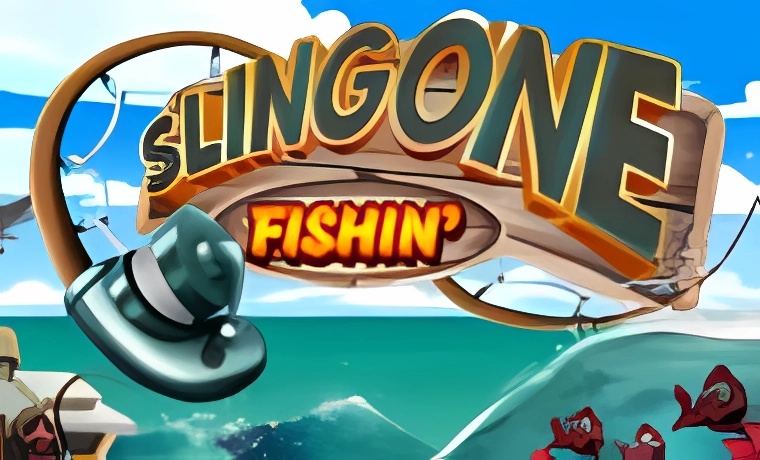 Slingone Fishin'