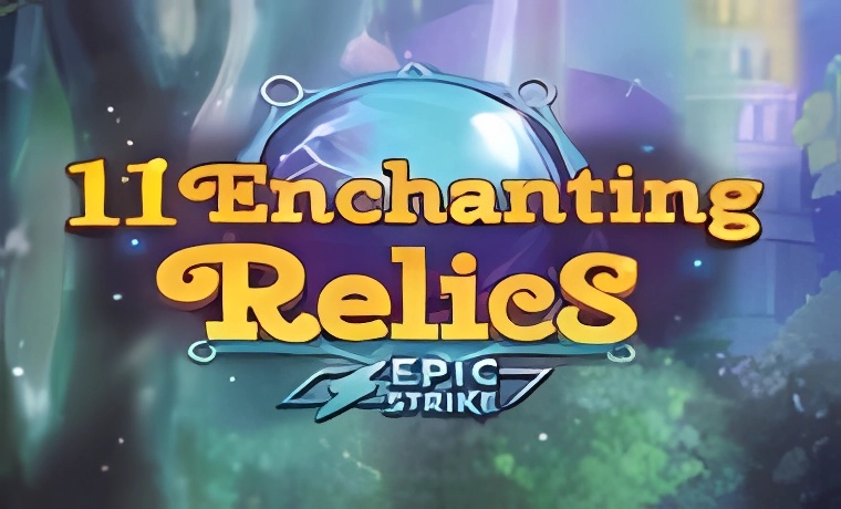 11 Enchanting Relics