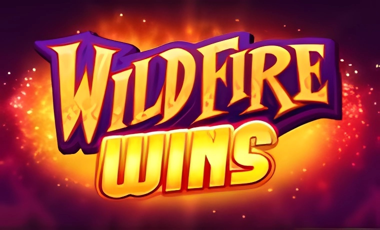 Wildfire Wins
