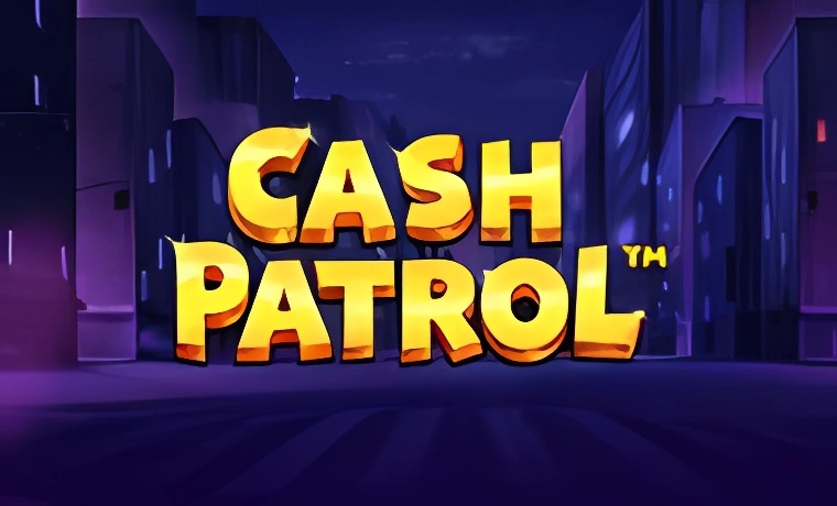 Cash Patrol