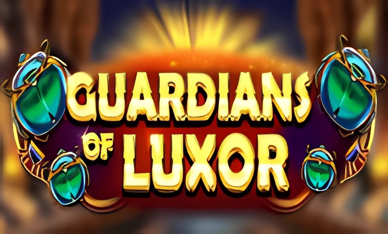 Guardians of Luxor