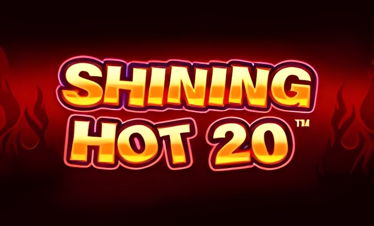 Shining Hot 20