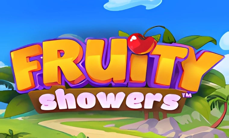 Fruity Showers