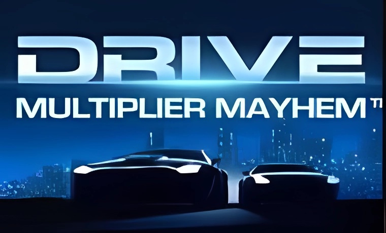 Drive: Multiplier Mayhem