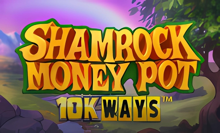 Shamrock Money Pot 10k Ways