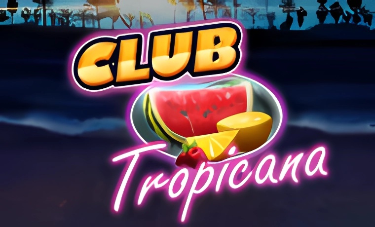 Club Tropicana