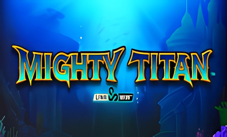 Mighty Titan Link & Win