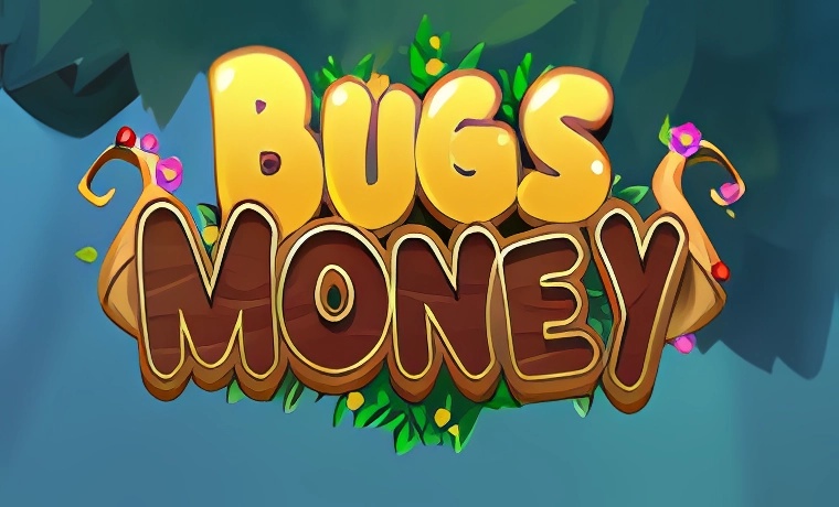 Bugs Money