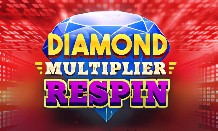 Diamond Multiplier Respin