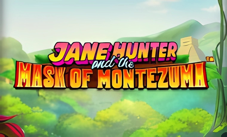 Jane Hunter and the Mask of Montezuma