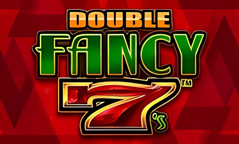 Double Fancy 7s