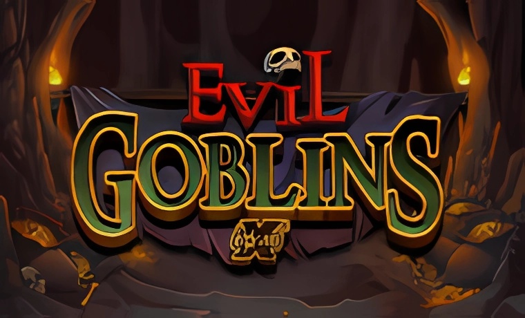 Evil Goblins