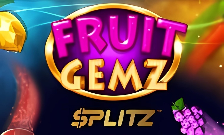 Fruit Gemz Splitz