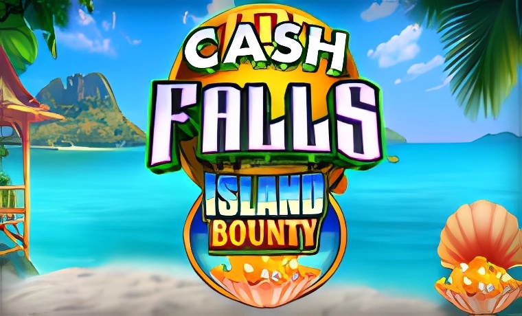 Cash Falls Island Bounty