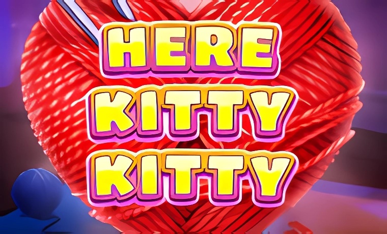 Here Kitty Kitty