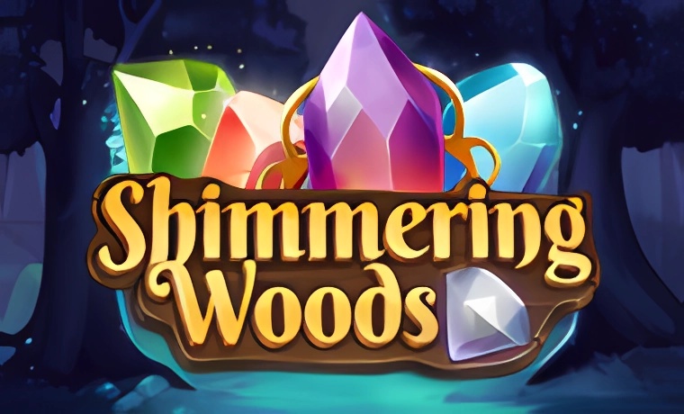 Shimmering Woods