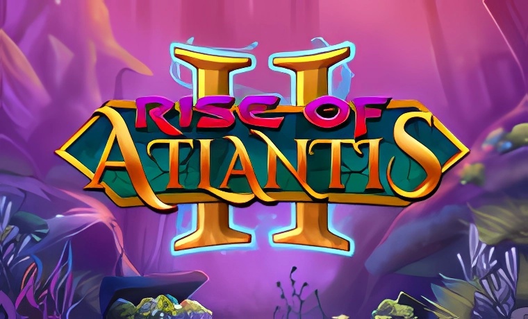 Rise of Atlantis 2