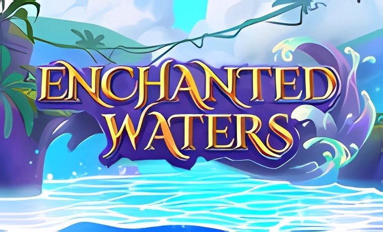 Enchanted Waters