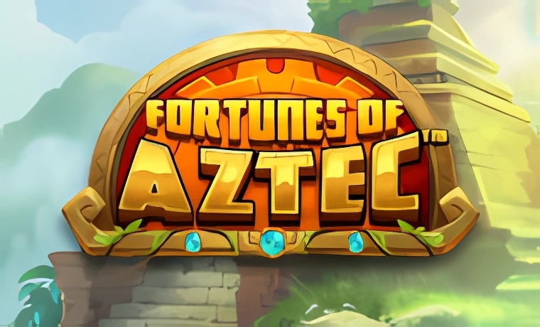 Fortunes of Aztec