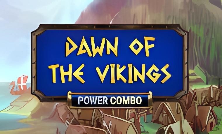 Dawn of the Vikings POWER COMBO