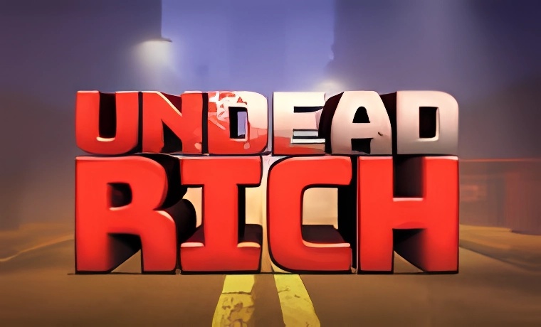 Undead Rich