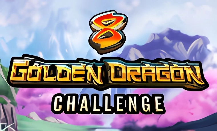 8 Golden Dragon Challenge