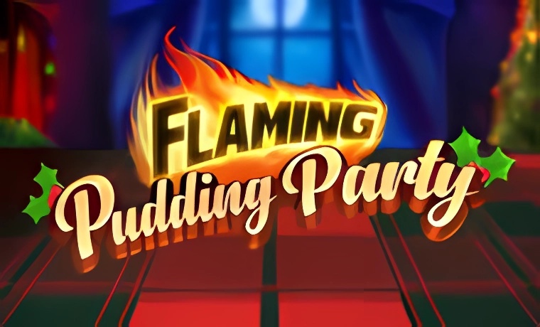 Flaming Pudding Party