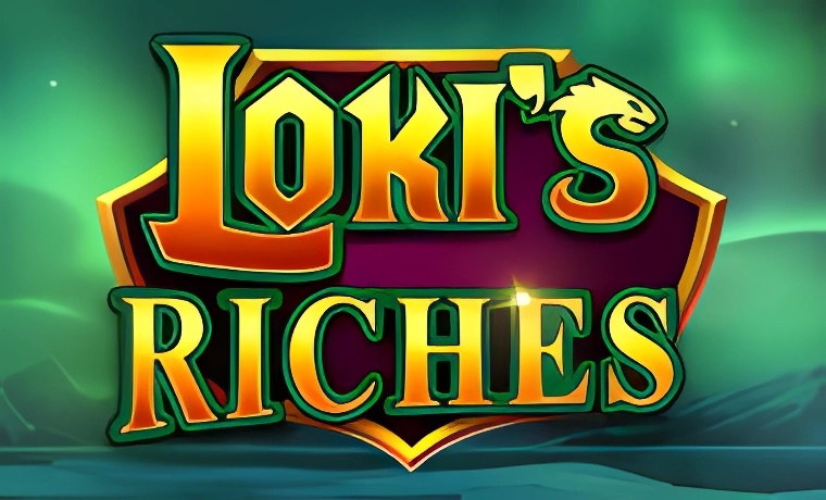 Loki’s Riches