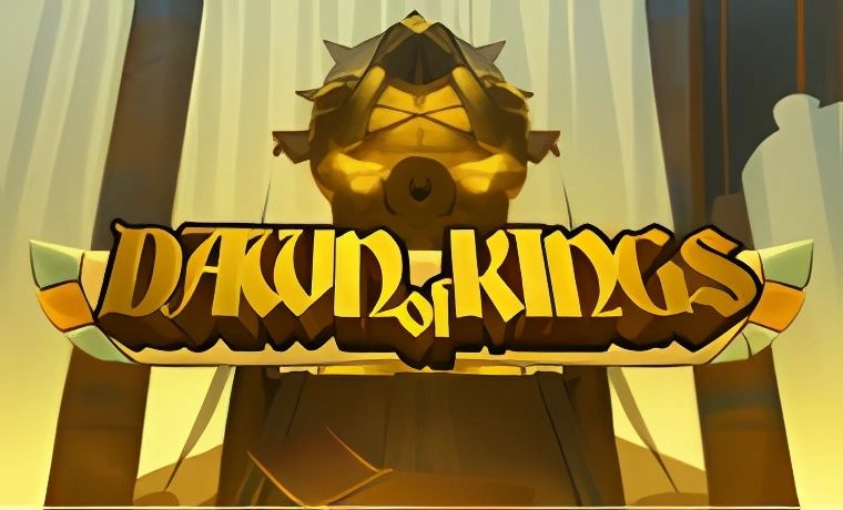 Dawn of Kings