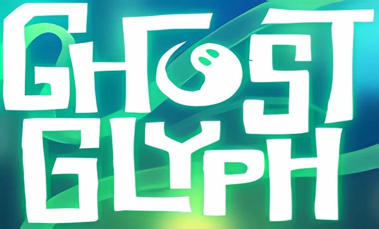 GHOST GLYPH