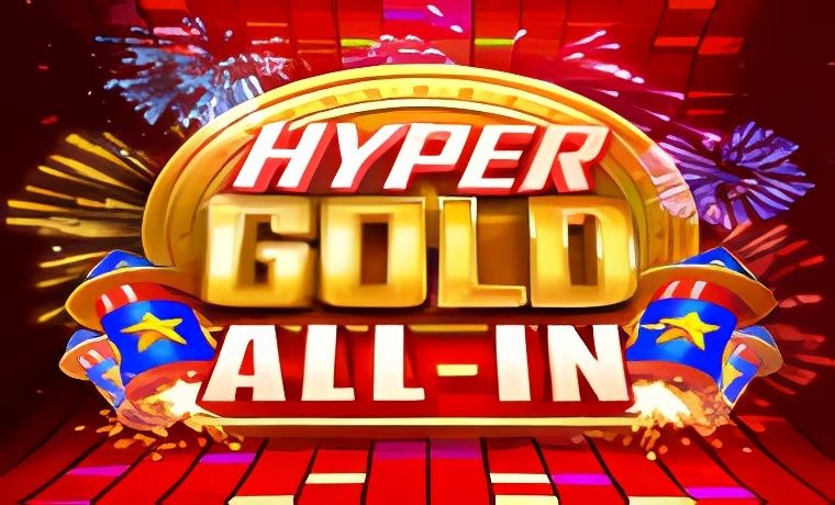 Hyper Gold All In