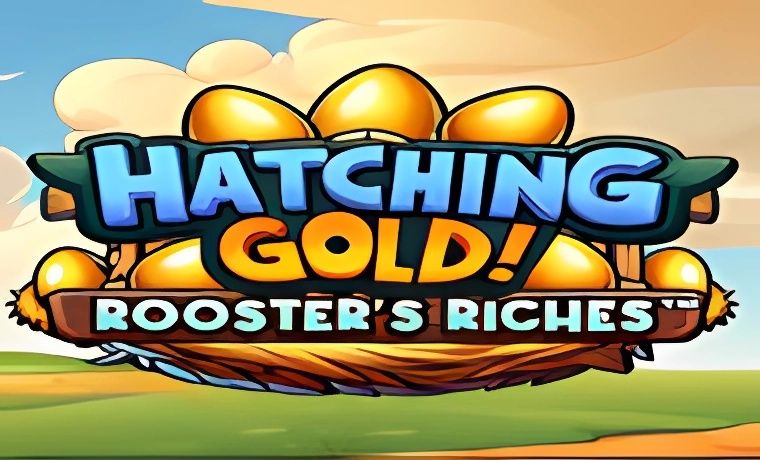 Hatching Gold! Rooster's Riches