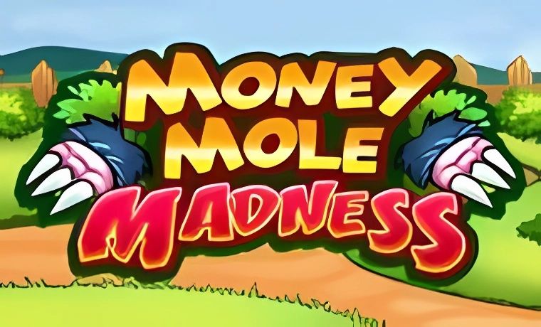 Money Mole Madness