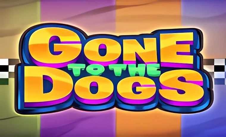 Gone to the Dogs