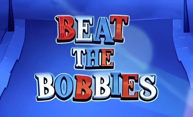 Beat The Bobbies