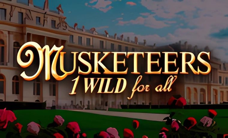 Musketeers 1 Wild For All