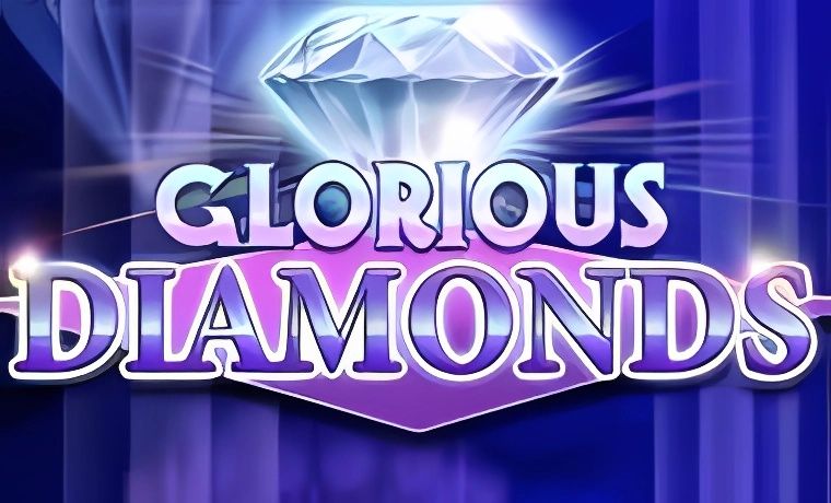 Glorious Diamonds