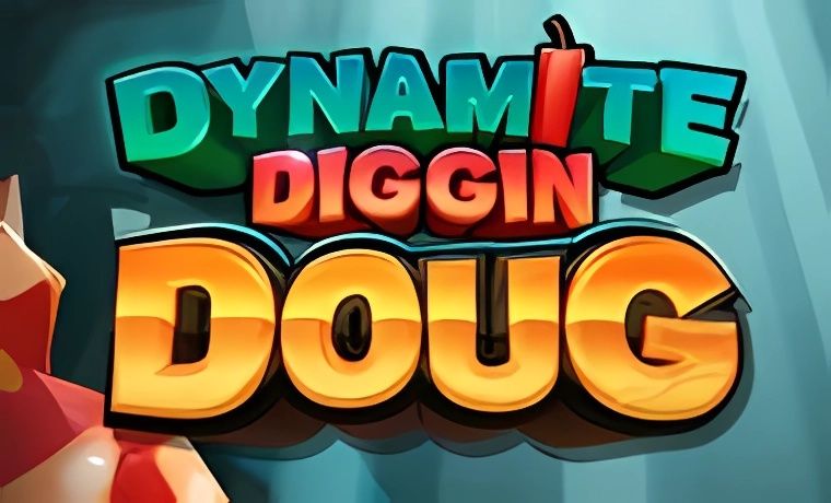 Dynamite Diggin Doug