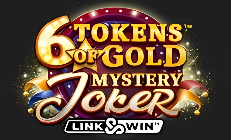 6 Tokens of Gold: Mystery Joker Link&Win